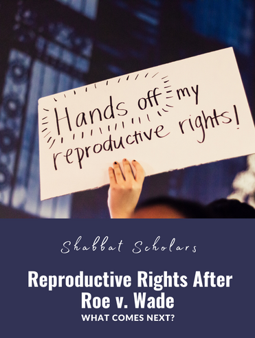 Reproductive Rights After Roe 2022